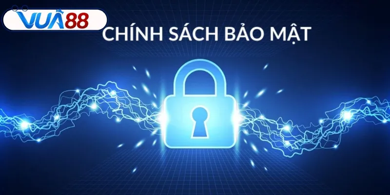 Chính sách bảo mật là nền tảng quan trọng để xây dựng nhà cái uy tín