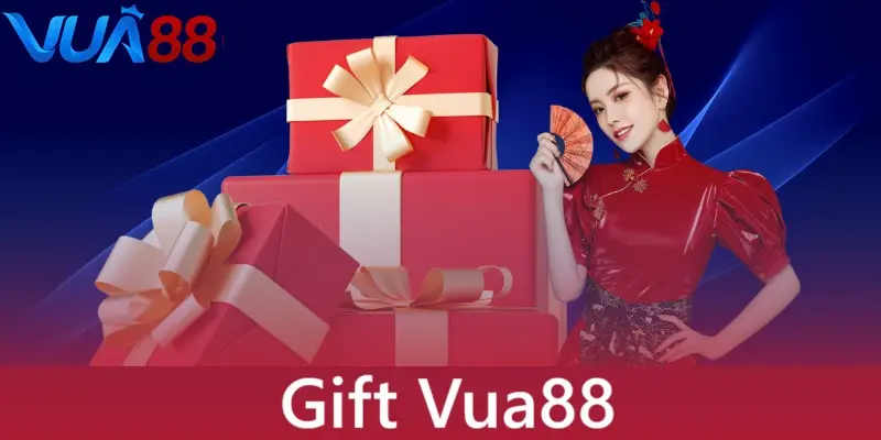 Gift là tất cả các chương trình khuyến mãi tại Vua88